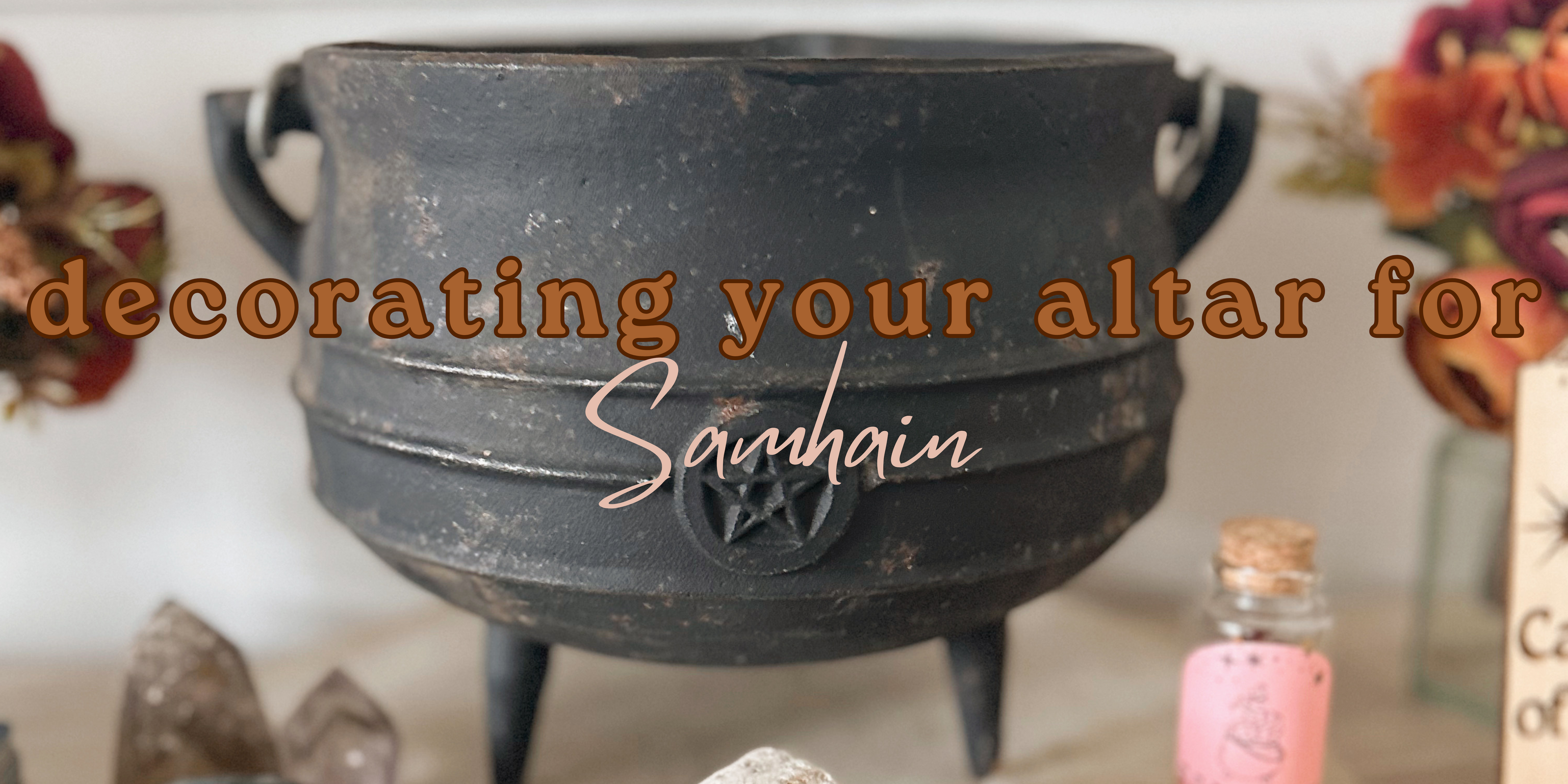 Decorating Your Samhain Altar 🎃✨